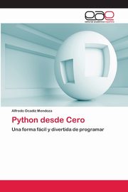 Python desde Cero, Ocadiz Mendoza Alfredo
