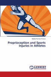 Proprioception and Sports Injuries in Athletes, Romero-Franco Natalia