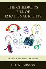 The Children's Bill of Emotional Rights, Johnson Eileen