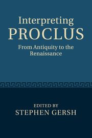 Interpreting Proclus, 