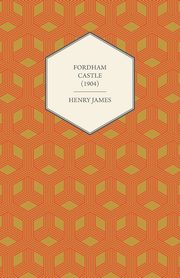 Fordham Castle (1904), James Henry