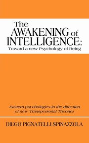 The Awakening of Intelligence, Spinazzola Diego Pignatelli