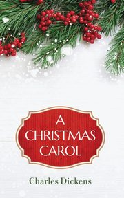 A Christmas Carol, Dickens Charles