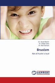 Bruxism, Bashir Dr. Arwah