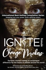 Ignite Female Change Makers, Owen JB