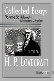Collected Essays 5, Lovecraft H. P.
