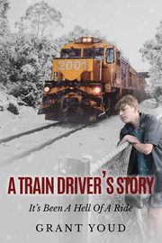 A Train Driver's Story, Youd Grant