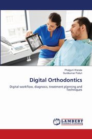 Digital Orthodontics, Warate Phalguni