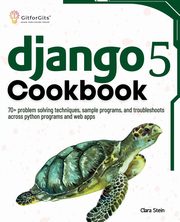 Django 5 Cookbook, Stein Clara