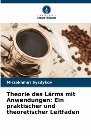 Theorie des Lrms mit Anwendungen, Syzdykov Mirzakhmet