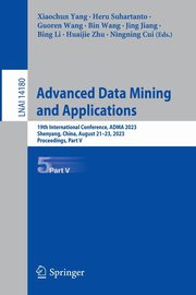 Advanced Data Mining and Applications, 