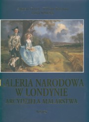 ksiazka tytu: Galeria Narodowa w Londynie Arcydziea malarstwa autor: Gentili Augusto, Barcham William, Whiteley Linda