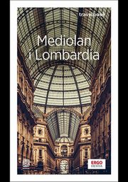 Mediolan i Lombardia Travelbook, Pomykalska Beata, Pomykalski Pawe