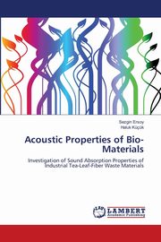 Acoustic Properties  of Bio-Materials, Ersoy Sezgin