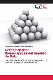 Caractersticas Biomecnicas del Impulso de Bala, Salazar Mata Edgar Antonio