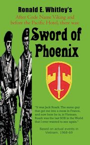 Sword of Phoenix, Whitley Ronald E.