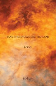 [and time erodes like thunder], Luh Zo