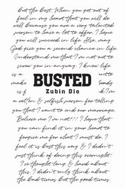 Busted, Dio Zubin