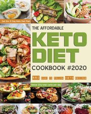 The Affordable Keto Diet Cookbook, Haptour Dr. Rouya