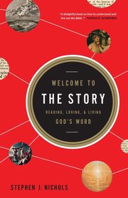 Welcome to the Story, Nichols Stephen J