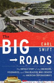 Big Roads, The, Swift Earl