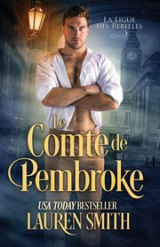 Le Comte de Pembroke, Smith Lauren