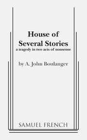 House of Several Stories, Boulanger A. John