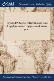 Voyage de Chapelle et Bachaumont, Anonymous