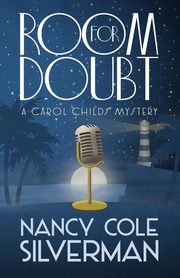 ROOM FOR DOUBT, Silverman Nancy Cole