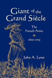Giant of the Grand Si Cle, Lynn John A. II