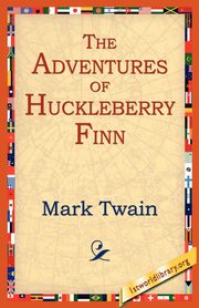 The Adventures of Huckleberry Finn, Twain Mark
