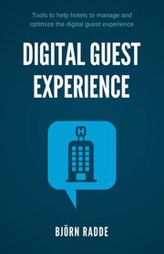 Digital Guest Experience, Radde Bjrn