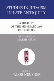 A History of the Mishnaic Law of Purities, Part 17, 