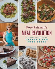 Rose Reisman's Meal Revolution, Reisman Rose