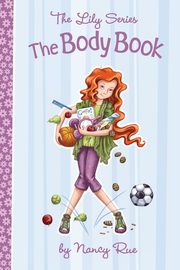 The Body Book, Rue Nancy