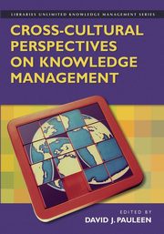 Cross-Cultural Perspectives on Knowledge Management, 