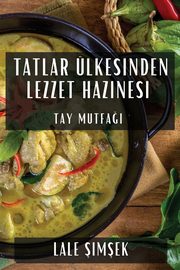 Tatlar lkesinden Lezzet Hazinesi, imek Lale