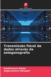 Transmiss?o fivel de dados atravs da esteganografia, Adapa RojaRamani