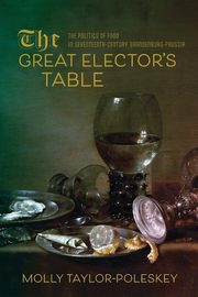 Great Elector's Table, Taylor-Poleskey Molly