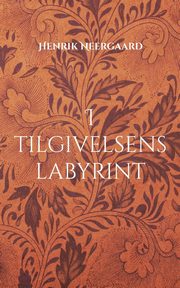I tilgivelsens labyrint, Neergaard Henrik