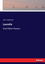 Laurella, Todhunter John