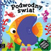 Zobacz dotknij poczuj! Podwodny wiat, Wasilewicz Grayna