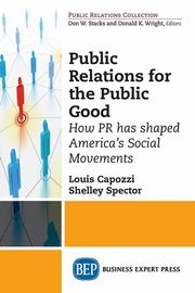 Public Relations for the Public Good, Capozzi Louis