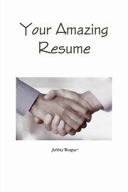 Your Amazing Resume, Kontur Jeffrey