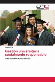 Gestin universitaria socialmente responsable, Yoris Ons