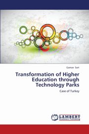 Transformation of Higher Education Through Technology Parks, Sart Gamze