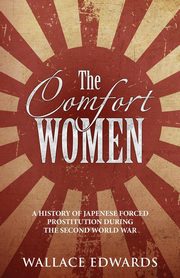 The Comfort Women, Edwards Wallace