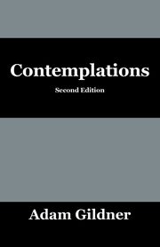 Contemplations, Gildner Adam