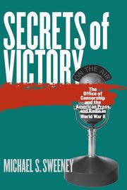 Secrets of Victory, Sweeney Michael S.