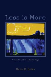 Less is More, 